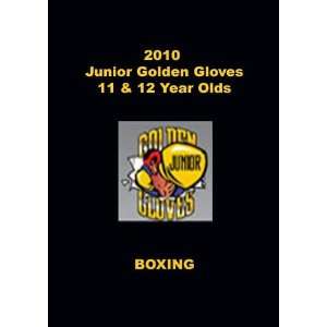    2010 Junior Golden Gloves Boxing   11 & 12 Year Olds: Movies & TV