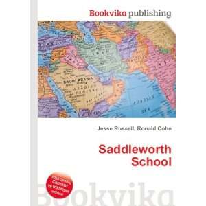  Saddleworth School: Ronald Cohn Jesse Russell: Books
