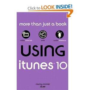  Using iTunes 10 [Paperback] Nancy Conner Books