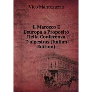   europa a Proposito Della Conferenza Dalgesiras (Italian Edition