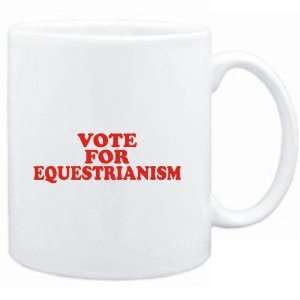    Mug White  VOTE FOR Equestrianism  Sports
