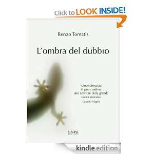 ombra del dubbio (Indicativo presente) (Italian Edition): Renzo 