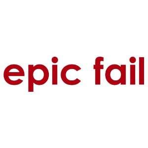  epic fail Decal Sticker: Sports & Outdoors