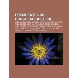  Presidentes del Congreso del Perú: Presidentes de 