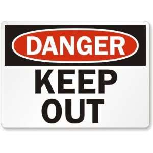  Danger: Keep Out Aluminum Sign, 10 x 7 Office Products