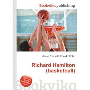  Richard Hamilton (basketball): Ronald Cohn Jesse Russell 