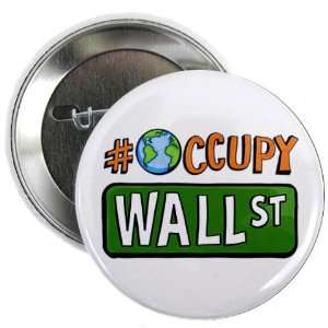 Hashtag Occupy GLOBAL Wall Street OWS WE ARE THE 99% 2.25 inch Pinback 