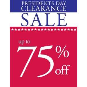   : Presidents Day Clearance Sale Red White Blue Sign: Office Products