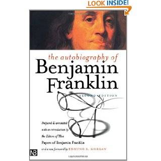 The Autobiography of Benjamin Franklin Second Edition (Yale Nota Bene 