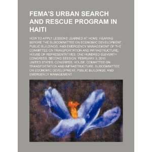  FEMAs urban search and rescue program in Haiti how to 