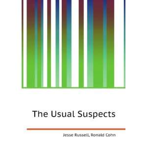  The Usual Suspects Ronald Cohn Jesse Russell Books