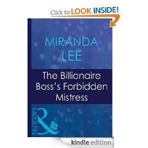 The Billionaire Bosss Forbidden Mistress Miranda Lee  