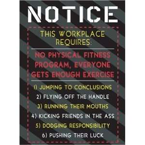   Requires No Physical Fitness Program Metal Sign: Patio, Lawn & Garden