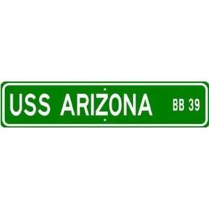  USS ARIZONA BB 39 Street Sign   Navy Gift Ship Sailor 