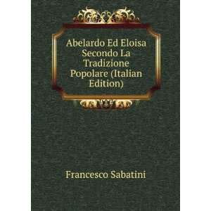   La Tradizione Popolare (Italian Edition) Francesco Sabatini Books