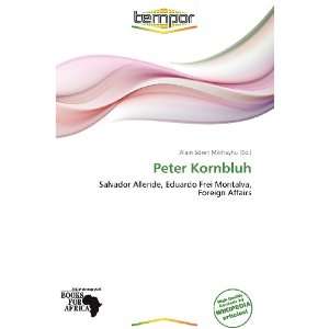    Peter Kornbluh (9786139327331) Alain Sören Mikhayhu Books