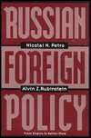 Russian Foreign Policy From Empire to Nation State, (0673996360 