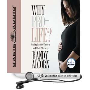   Unborn and Their Mothers (Audible Audio Edition): Randy Alcorn: Books