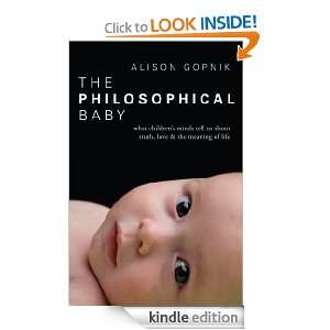The Philosophical Baby: Alison Gopnik:  Kindle Store