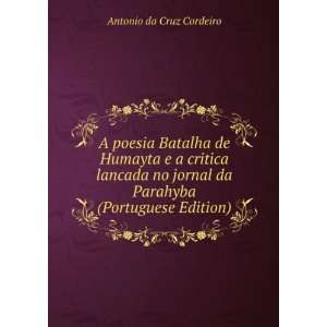   da Parahyba (Portuguese Edition): Antonio da Cruz Cordeiro: Books