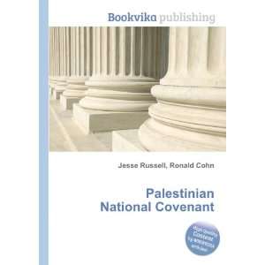  Palestinian National Covenant Ronald Cohn Jesse Russell 