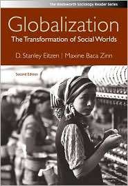 Globalization The Transformation of Social Worlds, (0495504327), D 