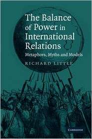 The Balance of Power in International Relations Metaphors, Myths and 