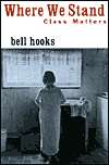    Class Matters, (0415929113), bell hooks, Textbooks   