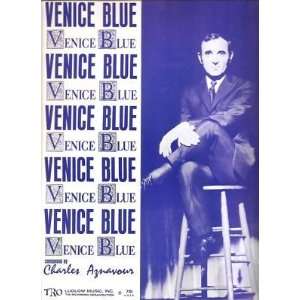    Sheet Music Venice Blue Charles Aznavour 135 