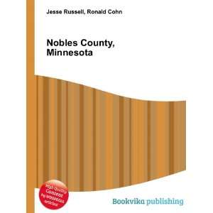  Nobles County, Minnesota: Ronald Cohn Jesse Russell: Books