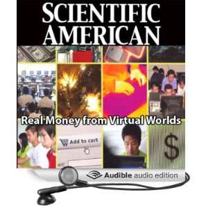  Scientific American: Real Money from Virtual Worlds 