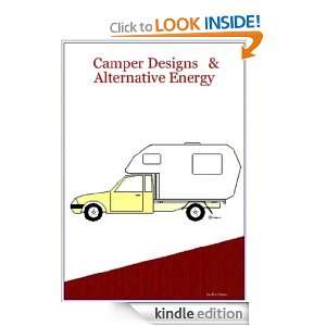 Camper Designs and Alternative Energy : Solar Power to Grid Plans 