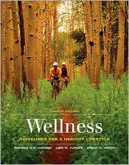 Wellness Guidelines for a Healthy Lifestyle, (049511118X), Werner H 