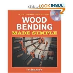    Wood Bending Made Simple [Paperback] Lon Schleining Books