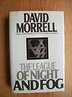 David Morrell League of Night and Fog 1st HC SIGNED