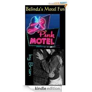 Belinda Rossis Motel Fun Brian, Real Life Productions  
