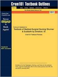 & Highlights For Textbook Of Medical Surgical Nursing/ Brunner 