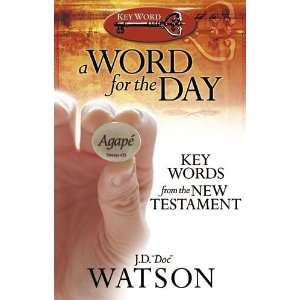  A Word for the Day Key Words from the New Testament 