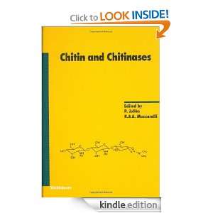 Chitin and Chitinases (Experientia Supplementum) P. Jolles, R.A.A 