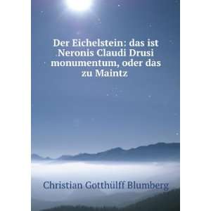   Ehren Grab (German Edition): Christian GotthÃ¼lff Blumberg: Books