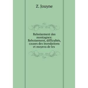   causes des inondations et moyens de les . Z. Jouyne Books