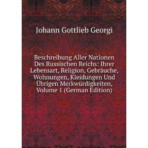 Russischen Reichs Ihrer Lebensart, Religion, GebrÃ¤uche, Wohnungen 