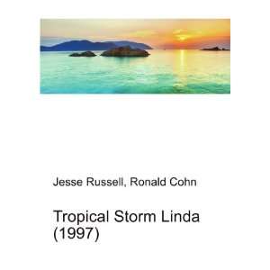    Tropical Storm Linda (1997) Ronald Cohn Jesse Russell Books