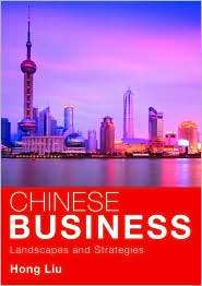 Chinese Business Landscapes and Strategies, (041540309X), Hong Liu 