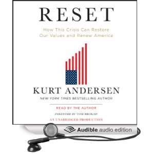   Values and Renew America (Audible Audio Edition) Kurt Andersen Books