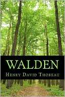 Henry David Thoreau Walden Henry David Thoreau