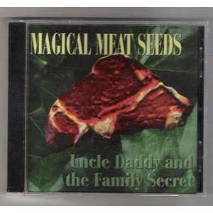  Magical Meat Seeds   Uncle Daddy And The Family Secret 