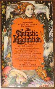 The Fantastic Imagination An Anthology of High Fantasy 1977 CS Lewis 