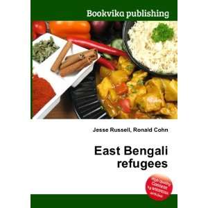  East Bengali refugees Ronald Cohn Jesse Russell Books