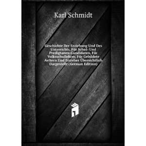   Ã?bersichtlich Dargestellt (German Edition) Karl Schmidt Books